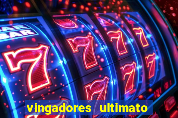 vingadores ultimato dublado download